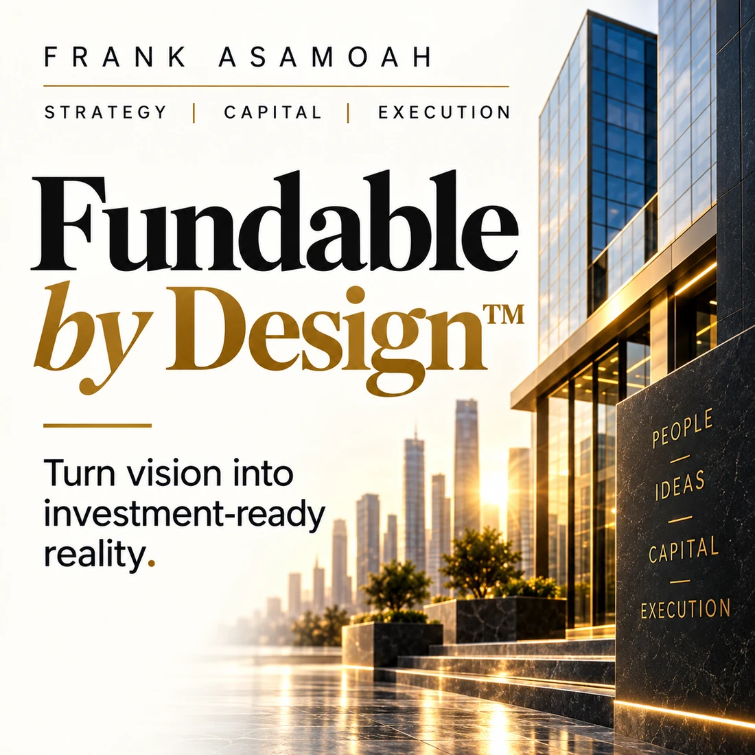 Fundable by Design
